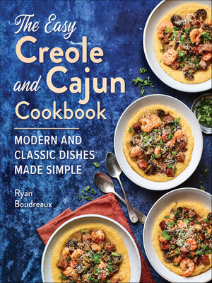 cover image of The Easy Creole and Cajun Cookbook